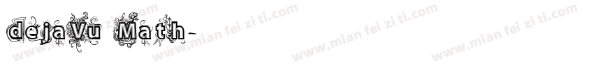 dejaVu Math字体转换